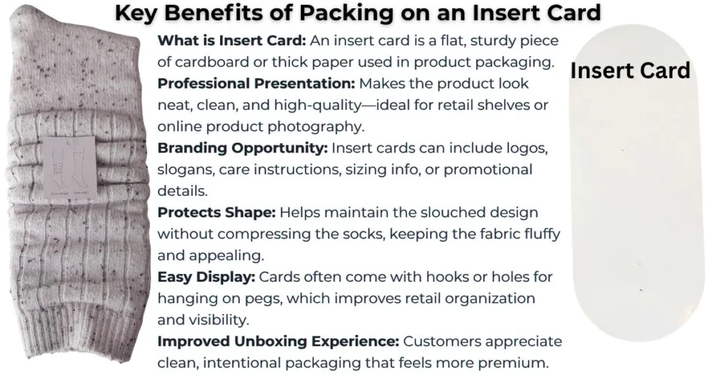 Slouch Socks 3 Key Benefits of Insert Card Packing
